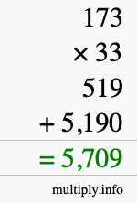 How to calculate 173 times 33 using long multiplication How to calculate 173 times 33 using long multiplication