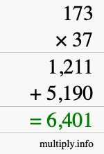 How to calculate 173 times 37 using long multiplication How to calculate 173 times 37 using long multiplication