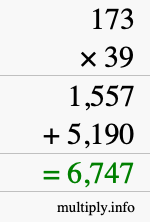 How to calculate 173 times 39 using long multiplication How to calculate 173 times 39 using long multiplication