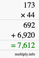 How to calculate 173 times 44 using long multiplication