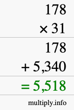 How to calculate 178 times 31 using long multiplication How to calculate 178 times 31 using long multiplication