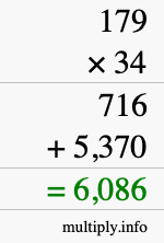 How to calculate 179 times 34 using long multiplication How to calculate 179 times 34 using long multiplication