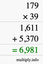 How to calculate 179 times 39 using long multiplication How to calculate 179 times 39 using long multiplication
