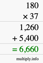 How to calculate 180 times 37 using long multiplication How to calculate 180 times 37 using long multiplication