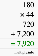 How to calculate 180 times 44 using long multiplication