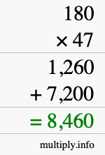 How to calculate 180 times 47 using long multiplication
