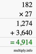 How to calculate 182 times 27 using long multiplication