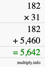 How to calculate 182 times 31 using long multiplication How to calculate 182 times 31 using long multiplication