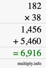How to calculate 182 times 38 using long multiplication How to calculate 182 times 38 using long multiplication