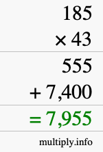 How to calculate 185 times 43 using long multiplication How to calculate 185 times 43 using long multiplication