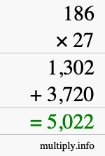 How to calculate 186 times 27 using long multiplication How to calculate 186 times 27 using long multiplication