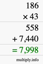 How to calculate 186 times 43 using long multiplication How to calculate 186 times 43 using long multiplication