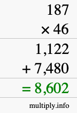 How to calculate 187 times 46 using long multiplication How to calculate 187 times 46 using long multiplication