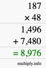How to calculate 187 times 48 using long multiplication How to calculate 187 times 48 using long multiplication