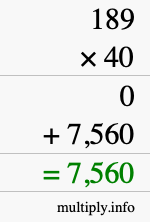 How to calculate 189 times 40 using long multiplication