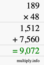 How to calculate 189 times 48 using long multiplication How to calculate 189 times 48 using long multiplication