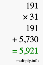 How to calculate 191 times 31 using long multiplication How to calculate 191 times 31 using long multiplication