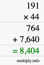 How to calculate 191 times 44 using long multiplication
