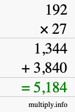 How to calculate 192 times 27 using long multiplication How to calculate 192 times 27 using long multiplication