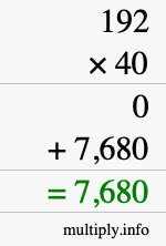 How to calculate 192 times 40 using long multiplication