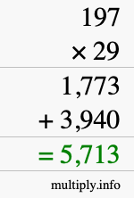 How to calculate 197 times 29 using long multiplication How to calculate 197 times 29 using long multiplication