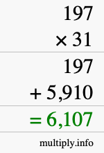 How to calculate 197 times 31 using long multiplication How to calculate 197 times 31 using long multiplication