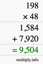 How to calculate 198 times 48 using long multiplication How to calculate 198 times 48 using long multiplication