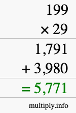 How to calculate 199 times 29 using long multiplication How to calculate 199 times 29 using long multiplication