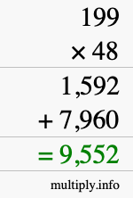 How to calculate 199 times 48 using long multiplication