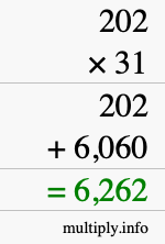 How to calculate 202 times 31 using long multiplication How to calculate 202 times 31 using long multiplication