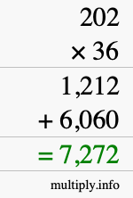 How to calculate 202 times 36 using long multiplication How to calculate 202 times 36 using long multiplication
