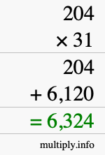 How to calculate 204 times 31 using long multiplication How to calculate 204 times 31 using long multiplication