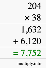 How to calculate 204 times 38 using long multiplication How to calculate 204 times 38 using long multiplication