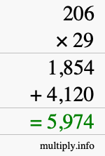 How to calculate 206 times 29 using long multiplication How to calculate 206 times 29 using long multiplication