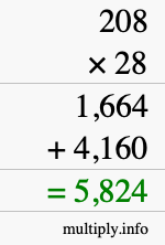 How to calculate 208 times 28 using long multiplication How to calculate 208 times 28 using long multiplication
