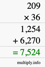 How to calculate 209 times 36 using long multiplication How to calculate 209 times 36 using long multiplication