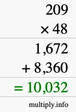 How to calculate 209 times 48 using long multiplication How to calculate 209 times 48 using long multiplication