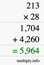 How to calculate 213 times 28 using long multiplication How to calculate 213 times 28 using long multiplication