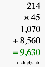 How to calculate 214 times 45 using long multiplication How to calculate 214 times 45 using long multiplication