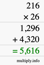 How to calculate 216 times 26 using long multiplication