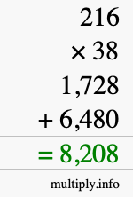 How to calculate 216 times 38 using long multiplication How to calculate 216 times 38 using long multiplication