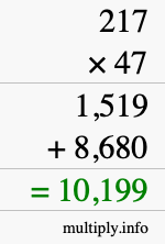 How to calculate 217 times 47 using long multiplication How to calculate 217 times 47 using long multiplication