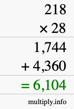 How to calculate 218 times 28 using long multiplication How to calculate 218 times 28 using long multiplication