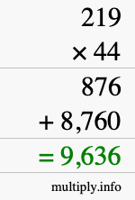 How to calculate 219 times 44 using long multiplication