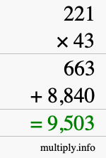 How to calculate 221 times 43 using long multiplication How to calculate 221 times 43 using long multiplication