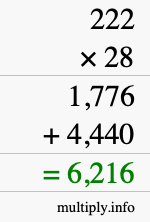 How to calculate 222 times 28 using long multiplication How to calculate 222 times 28 using long multiplication