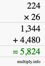How to calculate 224 times 26 using long multiplication