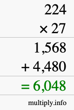 How to calculate 224 times 27 using long multiplication