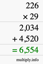 How to calculate 226 times 29 using long multiplication