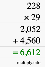 How to calculate 228 times 29 using long multiplication